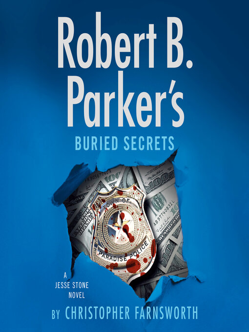 Title details for Robert B. Parker's Buried Secrets by Christopher Farnsworth - Wait list